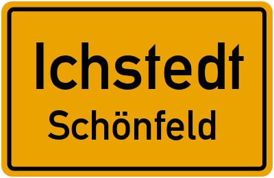 Ortsschild Ichstedt Schönfeld