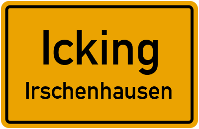 Ortsschild Icking Irschenhausen