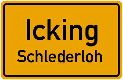 Ortsschild Icking Schlederloh