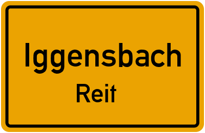 Ortsschild Iggensbach Reit