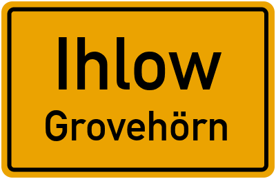 Ortsschild Ihlow Grovehörn