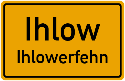 Ortsschild Ihlow Ihlowerfehn