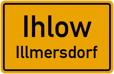 Straßenverzeichnis Ihlow Illmersdorf