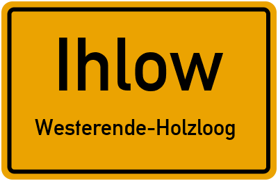 Straßenverzeichnis Ihlow Westerende-Holzloog