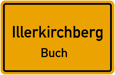 Ortsschild Illerkirchberg Buch