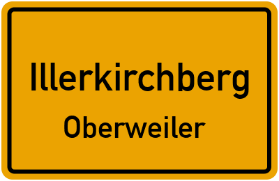Ortsschild Illerkirchberg Oberweiler