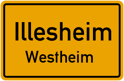 Ortsschild Illesheim Westheim