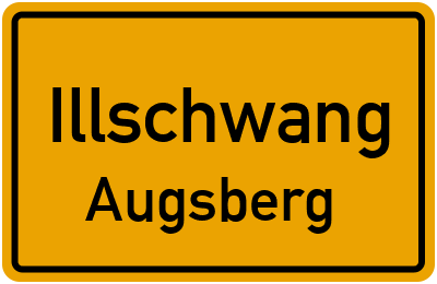 Ortsschild Illschwang Augsberg