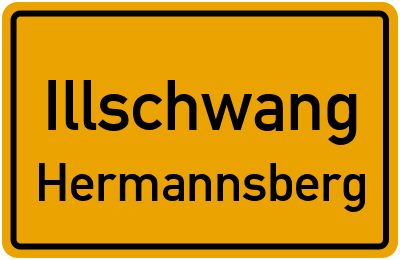 Ortsschild Illschwang Hermannsberg