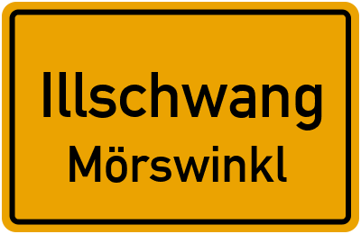 Straßenverzeichnis Illschwang Mörswinkl