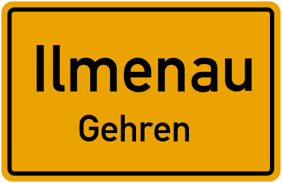 Straßenverzeichnis Ilmenau Gehren