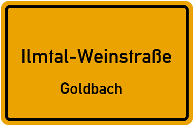 Straßenverzeichnis Ilmtal-Weinstraße Goldbach