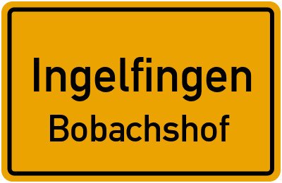 Straßenverzeichnis Ingelfingen Bobachshof