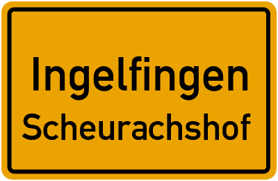 Straßenverzeichnis Ingelfingen Scheurachshof