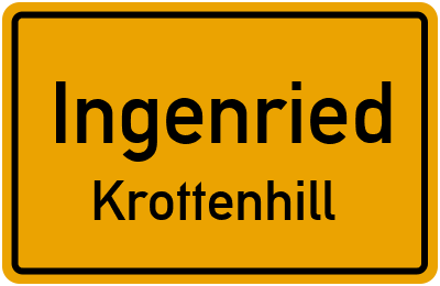 Ortsschild Ingenried Krottenhill
