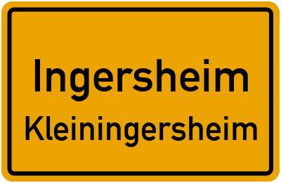 Ortsschild Ingersheim Kleiningersheim