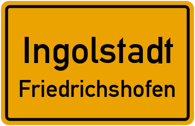 Straßenverzeichnis Ingolstadt Friedrichshofen