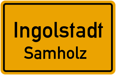 Straßenverzeichnis Ingolstadt Samholz