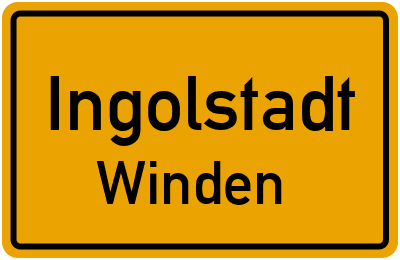 Ortsschild Ingolstadt Winden