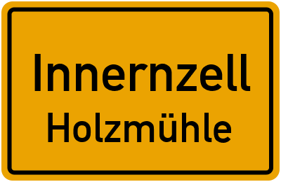 Straßenverzeichnis Innernzell Holzmühle