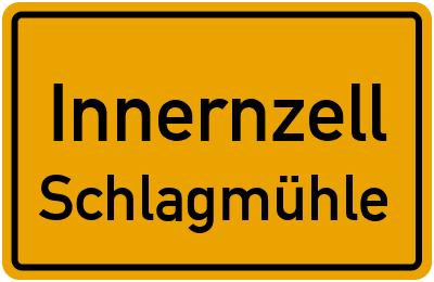 Straßenverzeichnis Innernzell Schlagmühle