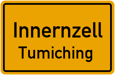 Straßenverzeichnis Innernzell Tumiching
