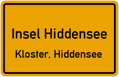 Ortsschild Insel Hiddensee Kloster, Hiddensee