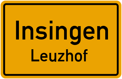 Ortsschild Insingen Leuzhof