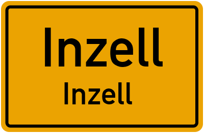 Ortsschild Inzell Inzell