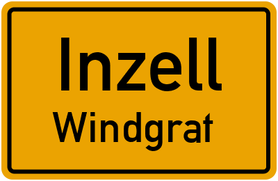 Ortsschild Inzell Windgrat