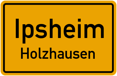Ortsschild Ipsheim Holzhausen