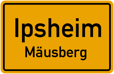 Ortsschild Ipsheim Mäusberg