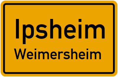 Ortsschild Ipsheim Weimersheim