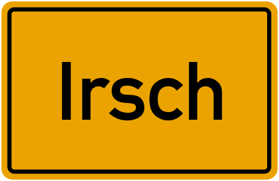 Irsch in Rheinland-Pfalz erkunden