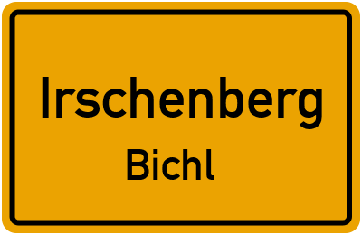 Ortsschild Irschenberg Bichl
