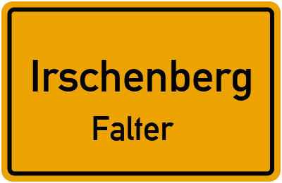 Ortsschild Irschenberg Falter