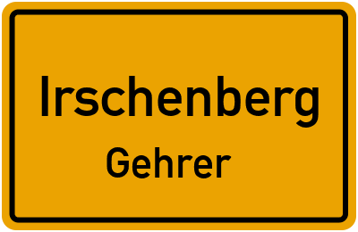 Ortsschild Irschenberg Gehrer