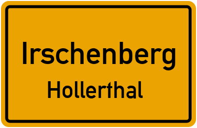 Ortsschild Irschenberg Hollerthal