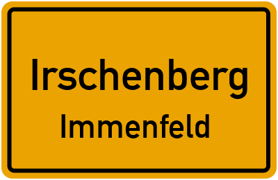 Ortsschild Irschenberg Immenfeld