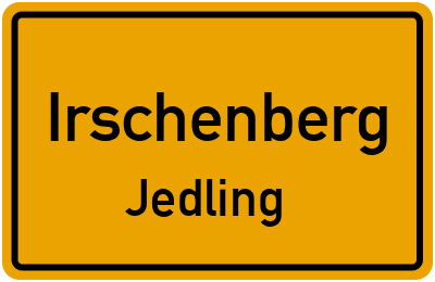 Ortsschild Irschenberg Jedling
