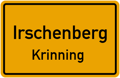 Ortsschild Irschenberg Krinning