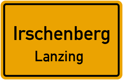 Ortsschild Irschenberg Lanzing