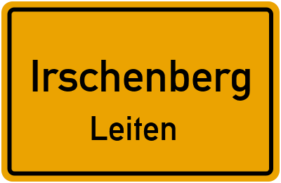 Ortsschild Irschenberg Leiten