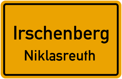 Ortsschild Irschenberg Niklasreuth