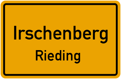 Ortsschild Irschenberg Rieding