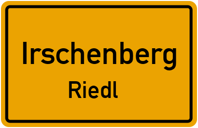 Ortsschild Irschenberg Riedl