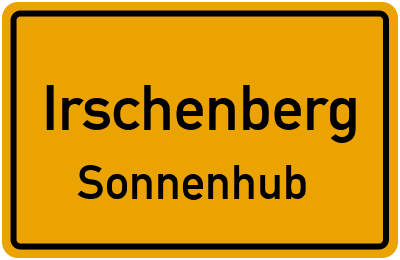 Ortsschild Irschenberg Sonnenhub