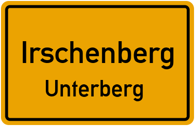Ortsschild Irschenberg Unterberg