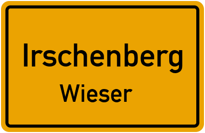 Ortsschild Irschenberg Wieser
