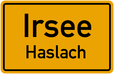 Ortsschild Irsee Haslach